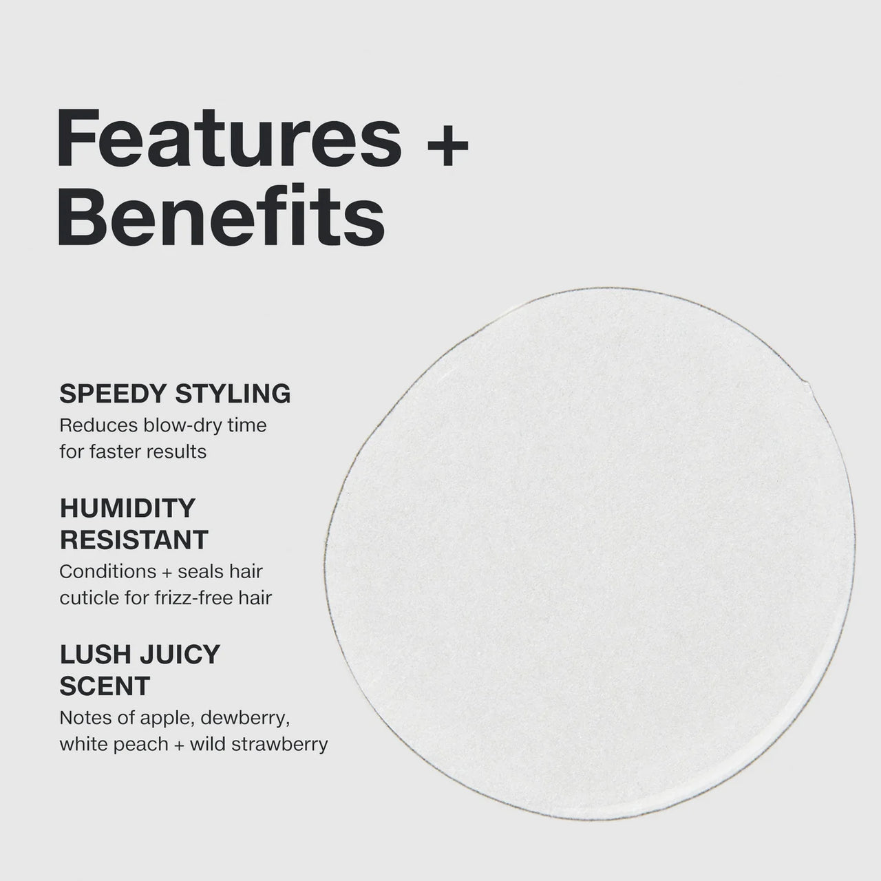 List of features and benefits on a white background with a circular design element.